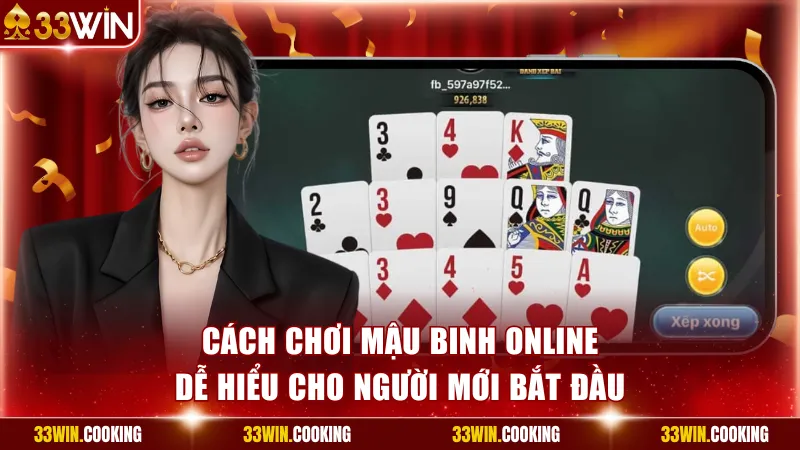 Cách chơi Mậu Binh online dễ hiểu cho người mới bắt đầu