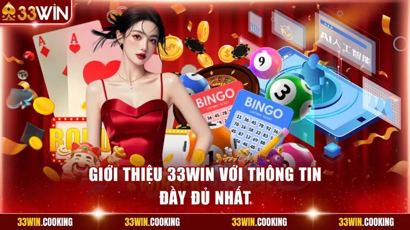 Giới thiệu 33win với thông tin đầy đủ nhất