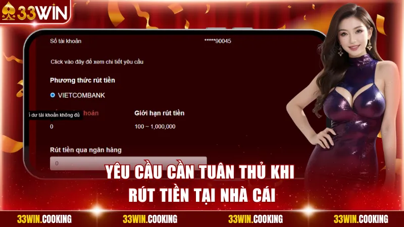 Yêu cầu cần tuân thủ khi rút tiền tại nhà cái